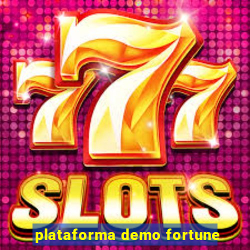 plataforma demo fortune